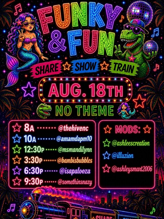 Funky & Fun Other - 8/18 Funky & Fun Share Show Train 8am- 11:30pm Or Later!